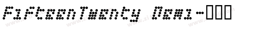 FifteenTwenty Demi字体转换